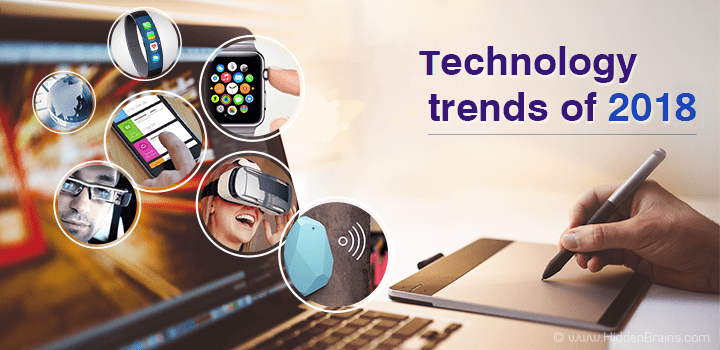 Tech Innovation 2018 Technology-Trends-2018-Blog-min - Hidden Brains Blog