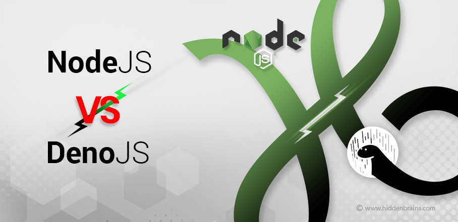 Deno Vs Nodejs - Hidden Brains Blog