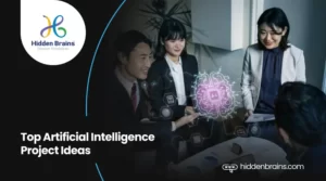 Top Artificial Intelligence Project Ideas