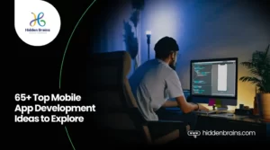Mobile App Development Ideas