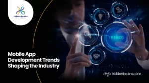 Mobile App Development Trends