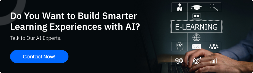 Do You Want to Build Smarter Learning Experiences with AI