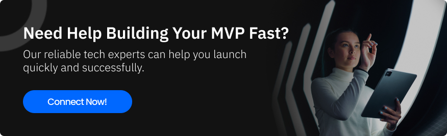 Need Help Building Your MVP Fast