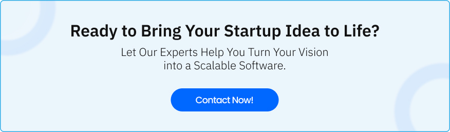 Ready to Bring Your Startup Idea to Life