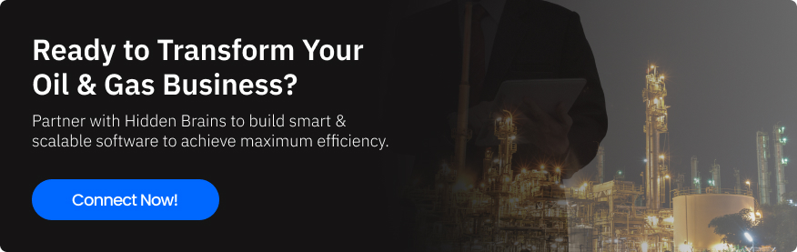 Ready to Transform Your Oil and Gas Business