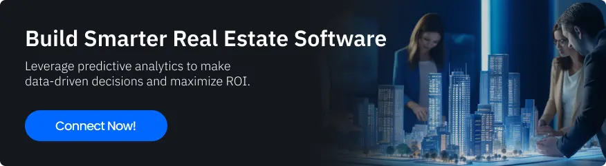 Build Smarter Real Estate Software