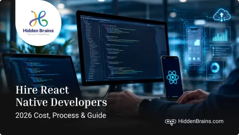 Hire React Native Developers Cost, Process & Guide